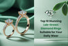Best lab-grown diamond rings for women to wear daily.